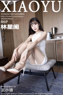 【XiaoYu-语画界】2022.10.31 Vol.0893 林星阑 [86P-769MB]