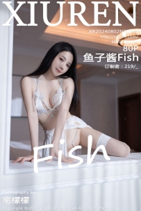 【XiuRen-秀人网】2024.08.02 No.8962 鱼子酱Fish [80P-644MB]