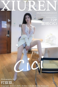 【XiuRen-秀人网】2025.05.26 No.10325 雪糕CiCi [72P-1.00GB]