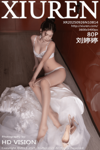 【XiuRen-秀人网】2025.09.26 No.10814 刘婷婷 [80P-814MB]