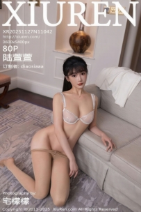 【XiuRen-秀人网】2025.11.27 No.11042 陆萱萱 [80P-1.21GB]