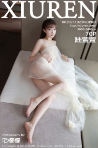 【XiuRen-秀人网】2025.10.23 No.10903 陆萱萱 [70P-911MB]
