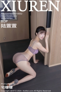 【XiuRen-秀人网】2025.10.30 No.10932 陆萱萱 [80P-876MB]