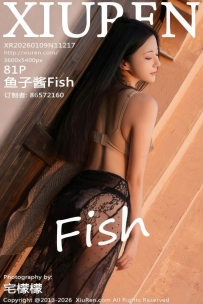 【XiuRen-秀人网】2026.01.09 No.11217 鱼子酱Fish [81P-1.21GB]